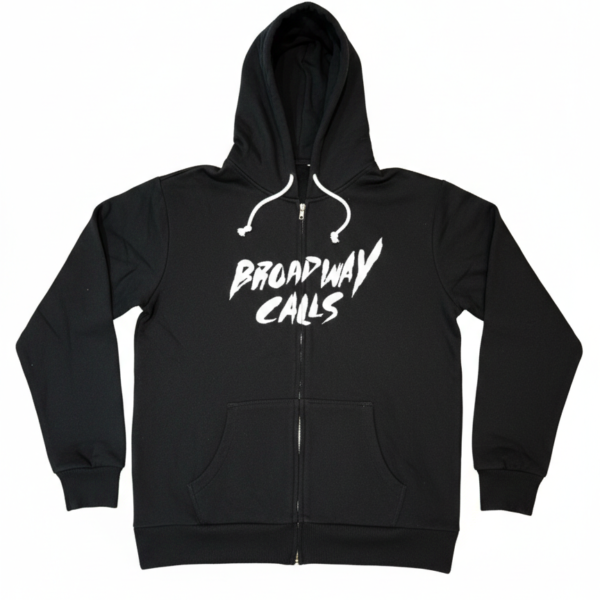 Broadway Calls black zip-up hoodie front view with white logo