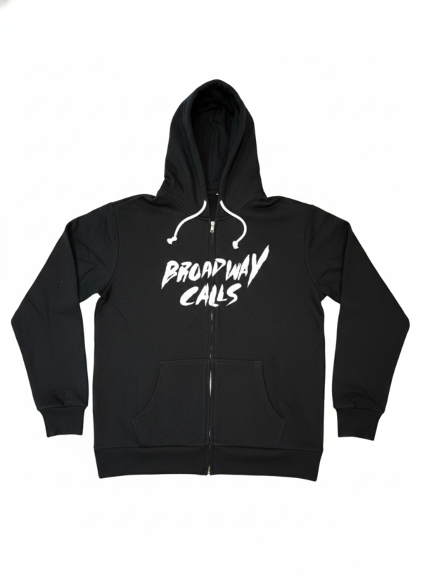 Broadway Calls black zip-up hoodie front view with white logo
