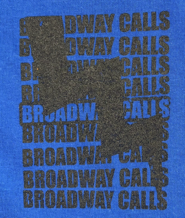 Broadway-Calls-To-the-sheets-front-closeup Broadway Calls - "To the Sheets" Long sleeved Shirt. Close Front. PNW SOL Printworks. Longview, Wa